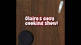 Episode 1 Claire’s cosy cooking show Festive drinks [upl. by Aerda769]