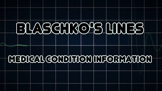 Blaschkos lines Medical Condition [upl. by Lytton772]