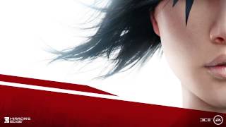 Mirrors Edge 2  Menu Theme Inspirational Track 1 [upl. by Otilopih68]