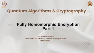 Fully Homomorphic Encryption  Part 1 [upl. by Narahs757]