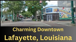 Charming Downtown of Lafayette LA  Dash Cam Driving Tour Louisiana 4K [upl. by Ganiats238]