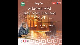 MEMAHAMI BACAAN DALAM SOLAT  Siri 9 🚨🔊‼️ [upl. by Adlihtam996]