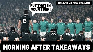 IRELAND vs NEW ZEALAND  MORNING AFTER THOUGHTS [upl. by Latini743]