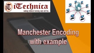 5 Manchester Encoding with example [upl. by Nolram]