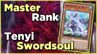 Master Rank Tenyi Swordsoul Deck  Combos 🎮  Decklist ✔️  YuGiOh Master Duel Season 26 Ranked [upl. by Aretse181]