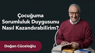 Çocuğuma Sorumluluk Duygusunu Nasıl Kazandırabilirim [upl. by Vasileior]