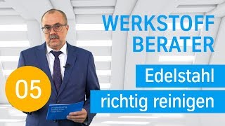 Edelstahl richtig reinigen  Der Werkstoff Berater von thyssenkrupp [upl. by Appolonia]