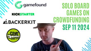 Solo Board Games on Crowdfunding Sites 11th September 2024 [upl. by Isaac]