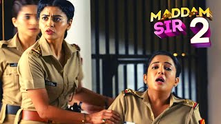 Maddam sir Season 2 Episode 1 Kab Aayega Action ka Replay Kyu band ho gya [upl. by Atsirt]