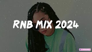 RnB mix 2024  Best RampB songs playlist  New RampB songs 2024 [upl. by Teraj939]