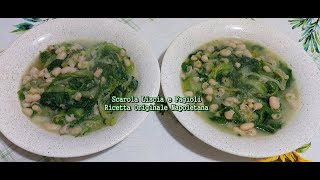 Fagioli e Scarola Ricetta Napoletana [upl. by Bonnette]