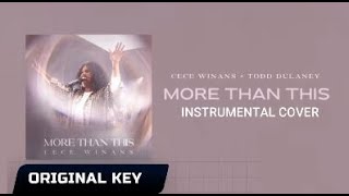 CeCe Winans  More Than This  Instrumental Cover Original Key with Lyrics [upl. by Bekha508]