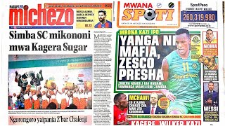 MAGAZETI YA LEO SIMBA SC MIKONONI MWA KAGERA SUGAR LEO [upl. by Isabelita]