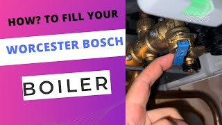 HOW to fill your Worcester Bosch boiler pressure Models  2000 4000 8000 style 👍 [upl. by Doraj]