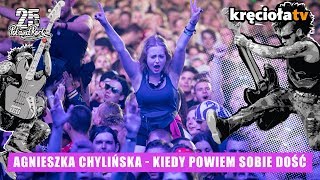 Agnieszka Chylińska  Kiedy powiem sobie dość polandrock2019 [upl. by Africa]