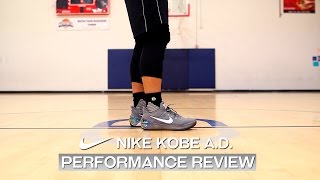 Nike Kobe AD  Performance Review [upl. by Ardnua632]