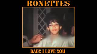 The Ronettes  Baby I Love You [upl. by Maiga]