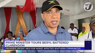 PM Andrew Holness Tours BerylBattered Clarendon  TVJ News [upl. by Zelde]