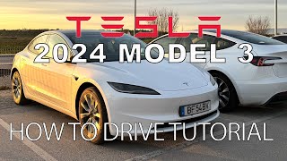 How to drive the 2024 Tesla Model 3 Highland First time owner tutorial  and other cool features [upl. by Frost]