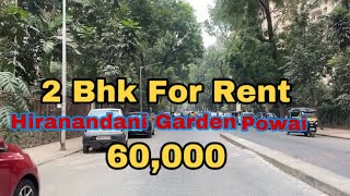 Hiranandani Garden Powai  2 bhk For Rent  60000₹ [upl. by Amees895]