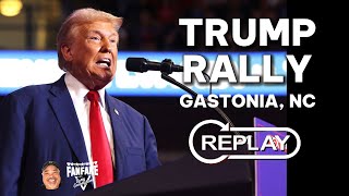 WATCH FULL REPLAY Trump Rally From Gastonia North Carolina [upl. by Meriel]