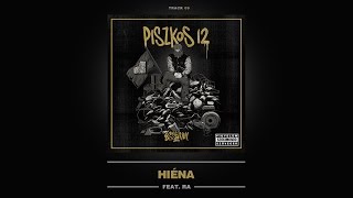 Essemm  Hiéna ft RA Official Piszkos 12 Album [upl. by Akerdal]