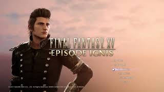 FINAL FANTASY XV：EPISODE IGNIS Main Theme・Version 2 [upl. by Okwu]