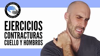 Ejercicios para las contracturas o nudos de cuello trapecios y hombros [upl. by Jankey]