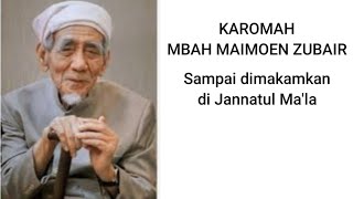 Karomah Mbah Maimoen Zubair [upl. by Llednahs]