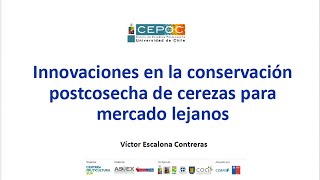 Innovaciones en la conservación postcosecha de cerezas para mercados lejanos [upl. by Herates]