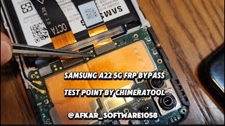 Samsung A22 5g FRP Bypass Test point By chimeratool [upl. by Ajnot]