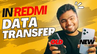 Transfer data Quickly from old Redmi to New Redmi using MI Mover  Sameun Syed [upl. by Prudie]