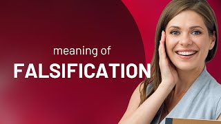 Understanding quotFalsificationquot in English [upl. by Pippy]