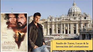 Saulo  Pablo de Tarso Lucas amp la invención del cristianismo [upl. by Atenek89]