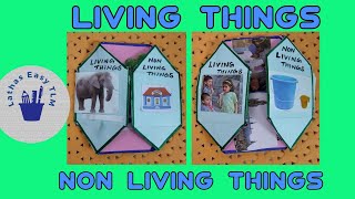 Learn about living things and non living thingsliving and non living things for kids [upl. by Concoff]