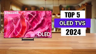 Top 5 BEST OLED TVs in 2024 [upl. by Areis]