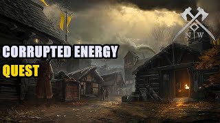 Corrupted Energy Quest New World [upl. by Lindsay]