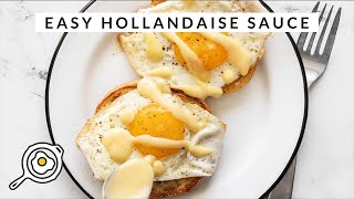 Easy Hollandaise Sauce [upl. by Geof]