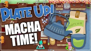 MACHAMA  PlateUp Modded Cafe  Part 1 [upl. by Ajaj729]