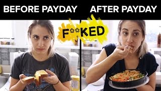 Before Payday Vs After Payday [upl. by Hardie]