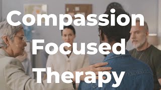 CompassionFocused Therapy CFT Explained [upl. by Isoj]