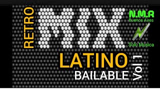 RETRO MIX LATINOS BAILABLES VOL 1 2020 MUSICA NMR BUENOS AIRES [upl. by Ssur933]