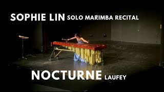 Nocturne by Laufey  MITWE Solo Marimba Recital  Sophie Lin [upl. by Assetal]