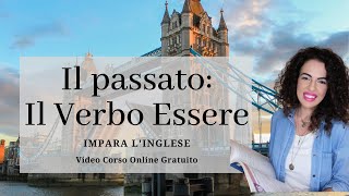 Impara linglese il passato del verbo essere Lezione 19 [upl. by Tandy]