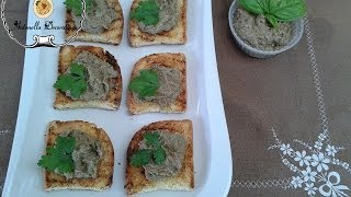 Bruschette con crema di melanzane Fatte in Casa Sfiziose [upl. by Etnahs]