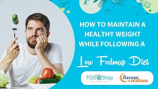 How to Gain Weight While Following a Low FODMAP Diet FodShop X Flavour Creations [upl. by Lola]