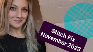 Stitch Fix November 2023 [upl. by Enelrac]