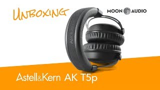 AstellampKern AK T5p Headphone Unboxing  Moon Audio [upl. by Hailey]