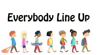 EVERYBODY LINE UP  Line up song for preschool transition [upl. by Placidia297]