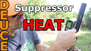 Hot Suppressor How Hot do they Get [upl. by Ayoj]